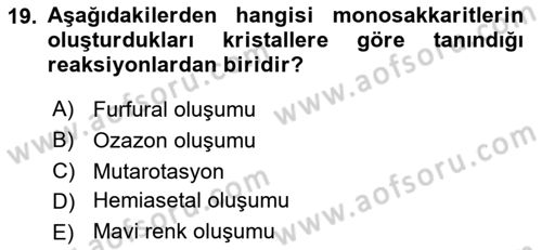 Temel Veteriner Biyokimya Dersi 2018 - 2019 Yılı Yaz Okulu Sınavı 19. Soru