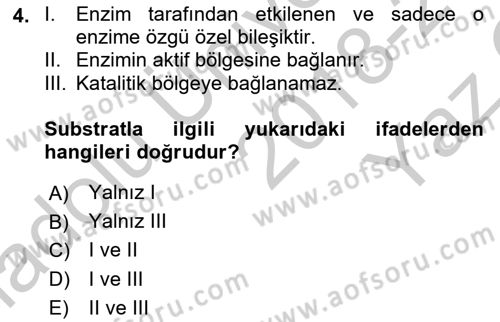 Temel Veteriner Biyokimya Dersi 2018 - 2019 Yılı Yaz Okulu Sınavı 4. Soru