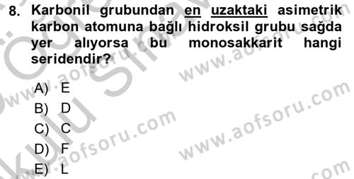 Temel Veteriner Biyokimya Dersi 2018 - 2019 Yılı Yaz Okulu Sınavı 8. Soru