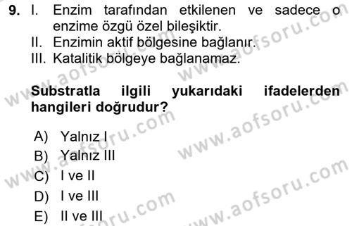 Temel Veteriner Biyokimya Dersi 2020 - 2021 Yılı Yaz Okulu Sınav Soruları 9. Soru