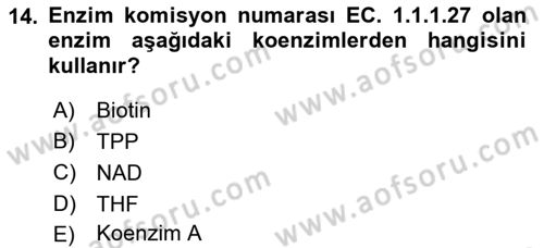 Temel Veteriner Biyokimya Dersi 2021 - 2022 Yılı Yaz Okulu Sınav Soruları 14. Soru