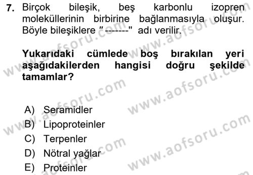 Temel Veteriner Biyokimya Dersi 2022 - 2023 Yılı Yaz Okulu Sınavı 7. Soru