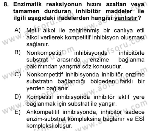 Temel Veteriner Biyokimya Dersi 2023 - 2024 Yılı (Final) Dönem Sonu Sınav Soruları 8. Soru