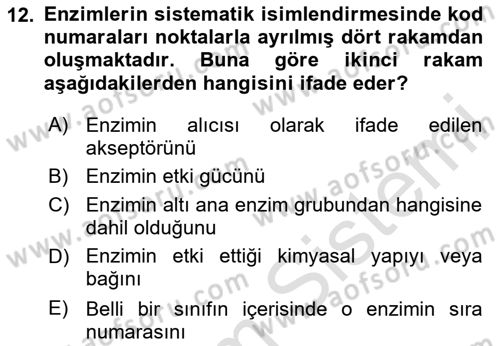 Temel Veteriner Biyokimya Dersi 2023 - 2024 Yılı Yaz Okulu Sınav Soruları 12. Soru