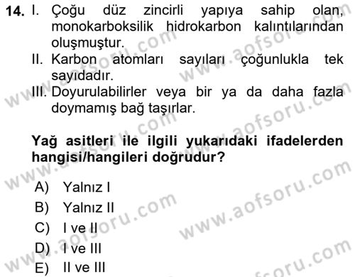 Temel Veteriner Biyokimya Dersi 2024 - 2025 Yılı (Vize) Ara Sınav Soruları 14. Soru