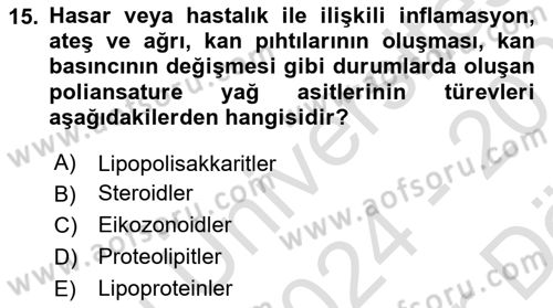 Temel Veteriner Biyokimya Dersi 2024 - 2025 Yılı (Vize) Ara Sınav Soruları 15. Soru