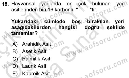 Temel Veteriner Biyokimya Dersi 2024 - 2025 Yılı (Vize) Ara Sınav Soruları 18. Soru