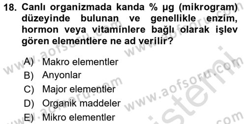 Temel Veteriner Biyokimya Dersi 2025 - 2026 Yılı Yaz Okulu Sınav Soruları 18. Soru