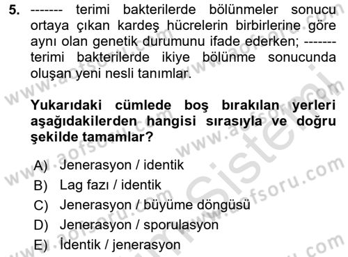 Genel Mikrobiyoloji Dersi 2024 - 2025 Yılı (Vize) Ara Sınav Soruları 5. Soru