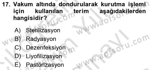Genel Mikrobiyoloji Dersi 2025 - 2026 Yılı (Vize) Ara Sınav Soruları 17. Soru
