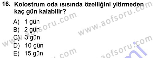 Temel Sürü Sağlığı Yönetimi Dersi 2012 - 2013 Yılı (Final) Dönem Sonu Sınav Soruları 16. Soru