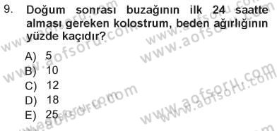 Temel Sürü Sağlığı Yönetimi Dersi 2012 - 2013 Yılı Tek Ders Sınav Soruları 9. Soru