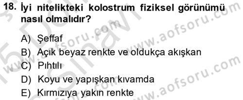 Temel Sürü Sağlığı Yönetimi Dersi 2014 - 2015 Yılı Tek Ders Sınavı 18. Soru