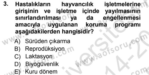 Temel Sürü Sağlığı Yönetimi Dersi 2014 - 2015 Yılı Tek Ders Sınavı 3. Soru