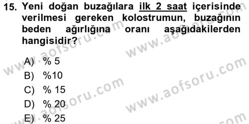 Temel Sürü Sağlığı Yönetimi Dersi 2016 - 2017 Yılı (Final) Dönem Sonu Sınav Soruları 15. Soru