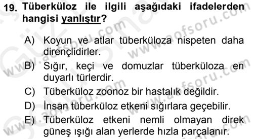 Temel Sürü Sağlığı Yönetimi Dersi 2017 - 2018 Yılı (Final) Dönem Sonu Sınavı 19. Soru