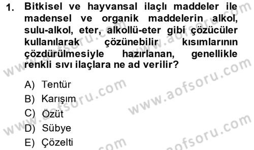 Temel Veteriner Farmakoloji ve Toksikoloji Dersi 2013 - 2014 Yılı (Vize) Ara Sınavı 1. Soru