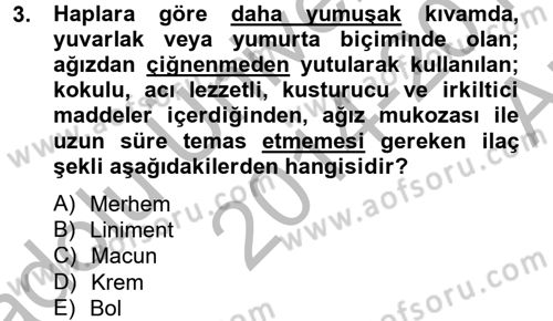 Temel Veteriner Farmakoloji ve Toksikoloji Dersi 2014 - 2015 Yılı (Vize) Ara Sınav Soruları 3. Soru