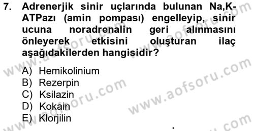 Temel Veteriner Farmakoloji ve Toksikoloji Dersi 2014 - 2015 Yılı (Vize) Ara Sınav Soruları 7. Soru