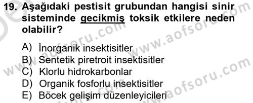 Temel Veteriner Farmakoloji ve Toksikoloji Dersi 2014 - 2015 Yılı Tek Ders Sınav Soruları 19. Soru