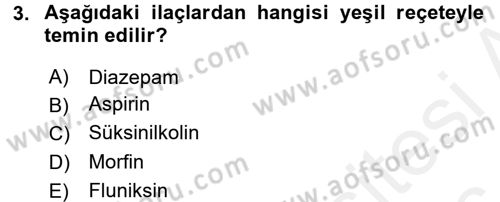 Temel Veteriner Farmakoloji ve Toksikoloji Dersi 2015 - 2016 Yılı (Vize) Ara Sınav Soruları 3. Soru