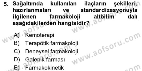 Temel Veteriner Farmakoloji ve Toksikoloji Dersi 2015 - 2016 Yılı (Vize) Ara Sınav Soruları 5. Soru