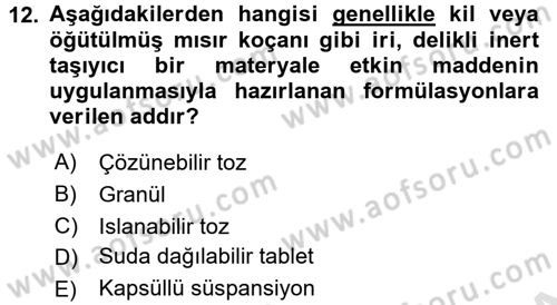 Temel Veteriner Farmakoloji ve Toksikoloji Dersi 2015 - 2016 Yılı (Final) Dönem Sonu Sınav Soruları 12. Soru