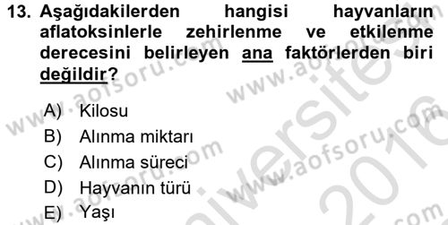 Temel Veteriner Farmakoloji ve Toksikoloji Dersi 2015 - 2016 Yılı (Final) Dönem Sonu Sınav Soruları 13. Soru