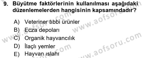 Temel Veteriner Farmakoloji ve Toksikoloji Dersi 2015 - 2016 Yılı (Final) Dönem Sonu Sınav Soruları 9. Soru