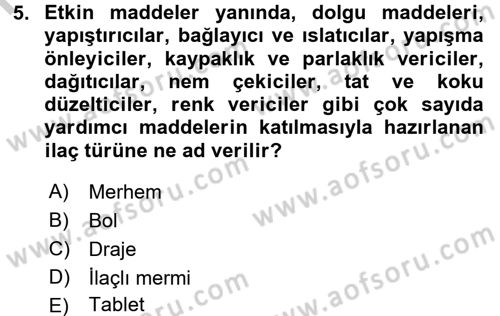 Temel Veteriner Farmakoloji ve Toksikoloji Dersi 2016 - 2017 Yılı 3 Ders Sınav Soruları 5. Soru