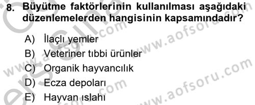 Temel Veteriner Farmakoloji ve Toksikoloji Dersi 2016 - 2017 Yılı 3 Ders Sınav Soruları 8. Soru