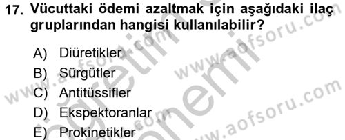 Temel Veteriner Farmakoloji ve Toksikoloji Dersi 2016 - 2017 Yılı (Vize) Ara Sınavı 17. Soru