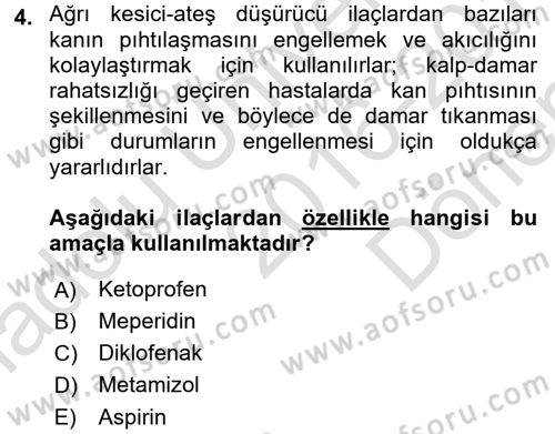 Temel Veteriner Farmakoloji ve Toksikoloji Dersi 2016 - 2017 Yılı (Final) Dönem Sonu Sınav Soruları 4. Soru