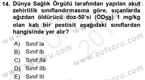 Temel Veteriner Farmakoloji ve Toksikoloji Dersi 2017 - 2018 Yılı 3 Ders Sınavı 14. Soru