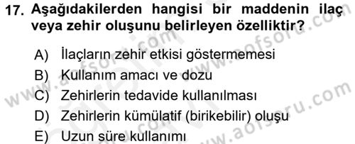 Temel Veteriner Farmakoloji ve Toksikoloji Dersi 2017 - 2018 Yılı 3 Ders Sınav Soruları 17. Soru
