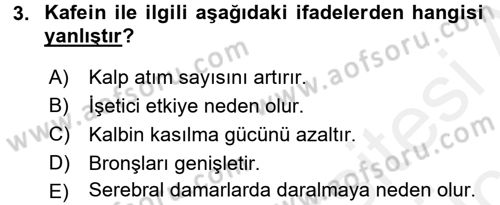 Temel Veteriner Farmakoloji ve Toksikoloji Dersi 2017 - 2018 Yılı 3 Ders Sınav Soruları 3. Soru