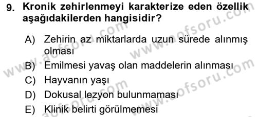 Temel Veteriner Farmakoloji ve Toksikoloji Dersi 2017 - 2018 Yılı 3 Ders Sınav Soruları 9. Soru