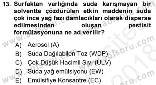 Temel Veteriner Farmakoloji ve Toksikoloji Dersi 2017 - 2018 Yılı (Final) Dönem Sonu Sınav Soruları 13. Soru