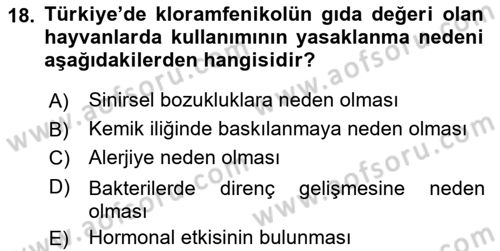 Temel Veteriner Farmakoloji ve Toksikoloji Dersi 2018 - 2019 Yılı 3 Ders Sınav Soruları 18. Soru
