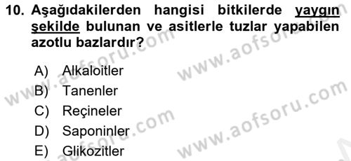 Temel Veteriner Farmakoloji ve Toksikoloji Dersi 2018 - 2019 Yılı (Vize) Ara Sınavı 10. Soru