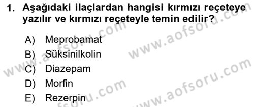 Temel Veteriner Farmakoloji ve Toksikoloji Dersi 2018 - 2019 Yılı (Final) Dönem Sonu Sınav Soruları 1. Soru