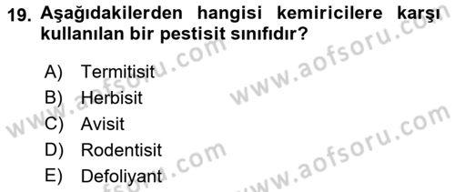 Temel Veteriner Farmakoloji ve Toksikoloji Dersi 2018 - 2019 Yılı (Final) Dönem Sonu Sınav Soruları 19. Soru