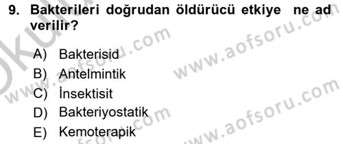 Temel Veteriner Farmakoloji ve Toksikoloji Dersi 2018 - 2019 Yılı Yaz Okulu Sınavı 9. Soru