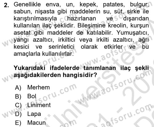 Temel Veteriner Farmakoloji ve Toksikoloji Dersi 2021 - 2022 Yılı (Vize) Ara Sınav Soruları 2. Soru