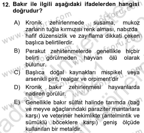 Temel Veteriner Farmakoloji ve Toksikoloji Dersi 2021 - 2022 Yılı (Final) Dönem Sonu Sınav Soruları 12. Soru