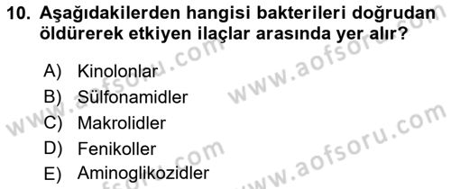 Temel Veteriner Farmakoloji ve Toksikoloji Dersi 2021 - 2022 Yılı Yaz Okulu Sınav Soruları 10. Soru
