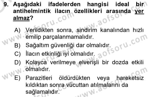 Temel Veteriner Farmakoloji ve Toksikoloji Dersi 2021 - 2022 Yılı Yaz Okulu Sınav Soruları 9. Soru