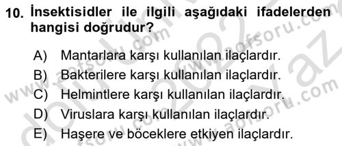 Temel Veteriner Farmakoloji ve Toksikoloji Dersi 2022 - 2023 Yılı Yaz Okulu Sınav Soruları 10. Soru