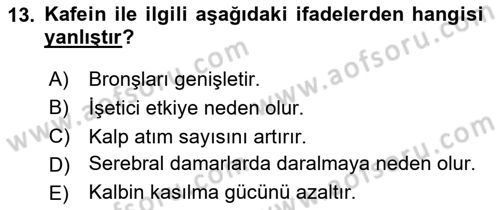 Temel Veteriner Farmakoloji ve Toksikoloji Dersi 2023 - 2024 Yılı (Vize) Ara Sınav Soruları 13. Soru