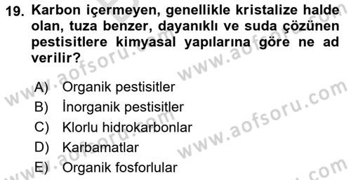 Temel Veteriner Farmakoloji ve Toksikoloji Dersi 2023 - 2024 Yılı (Final) Dönem Sonu Sınav Soruları 19. Soru